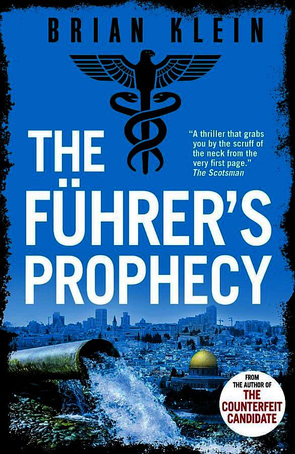 The Führer’s Prophecy
